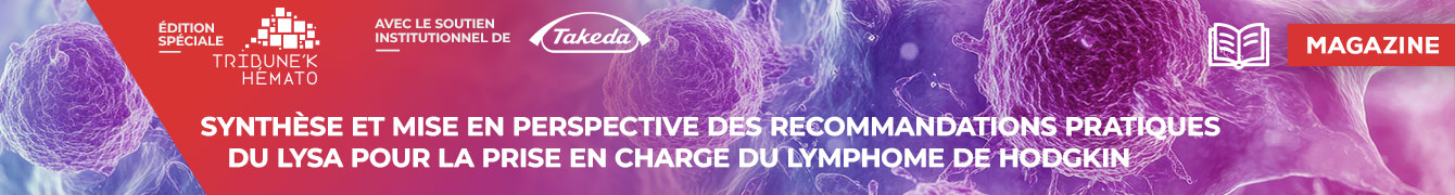 Synthèse et mise en perspective des recommandations pratiques du LYSA pour la prise en charge du lymphome de Hodgkin