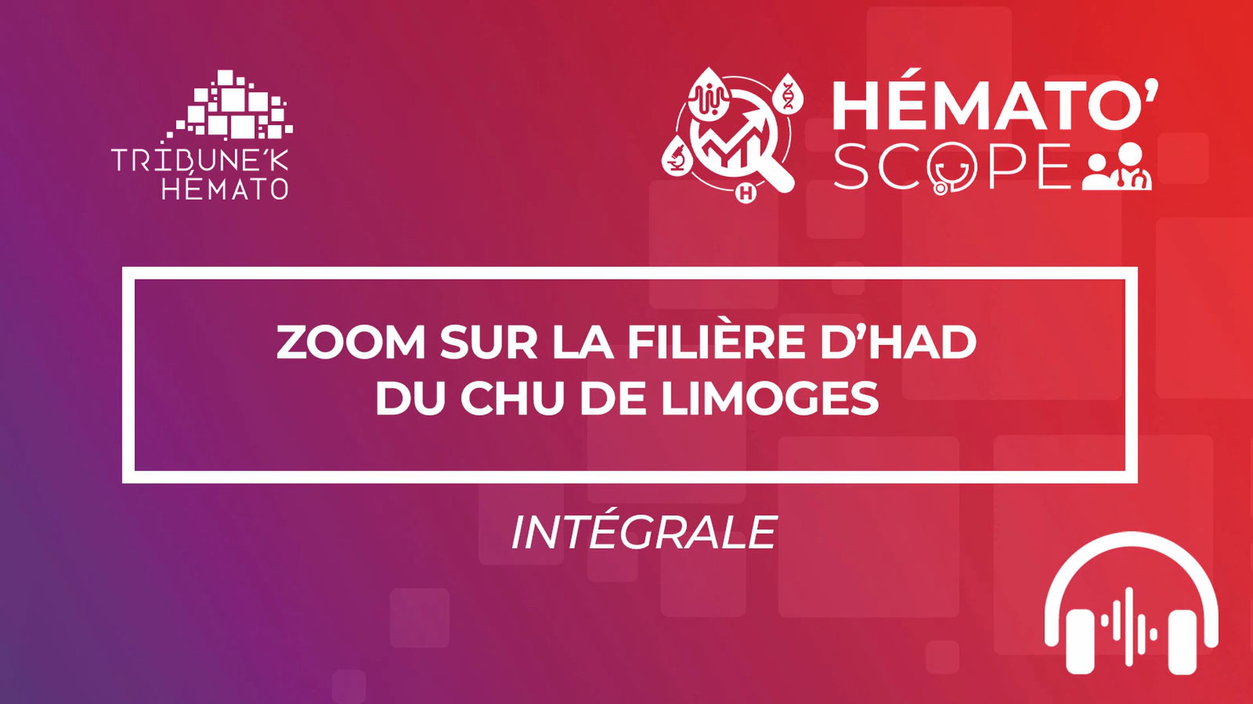 KP-TKH-HEMATOSCOPE-REPORTAGE-LIMOGES-INTEGRALE